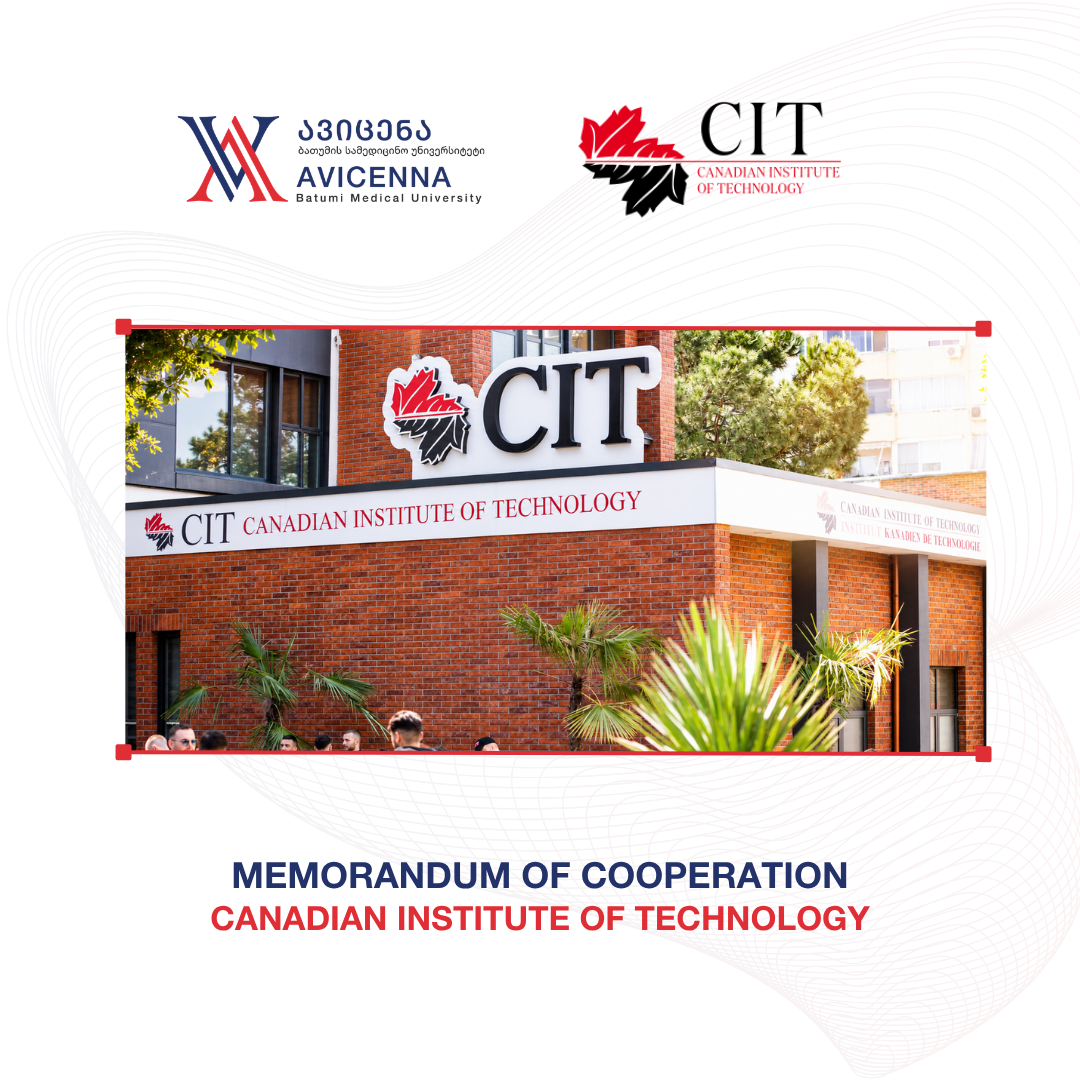 Avicenna - Batumi Medical University Signs Memorandum of Understanding with Canadian Institute of Technology