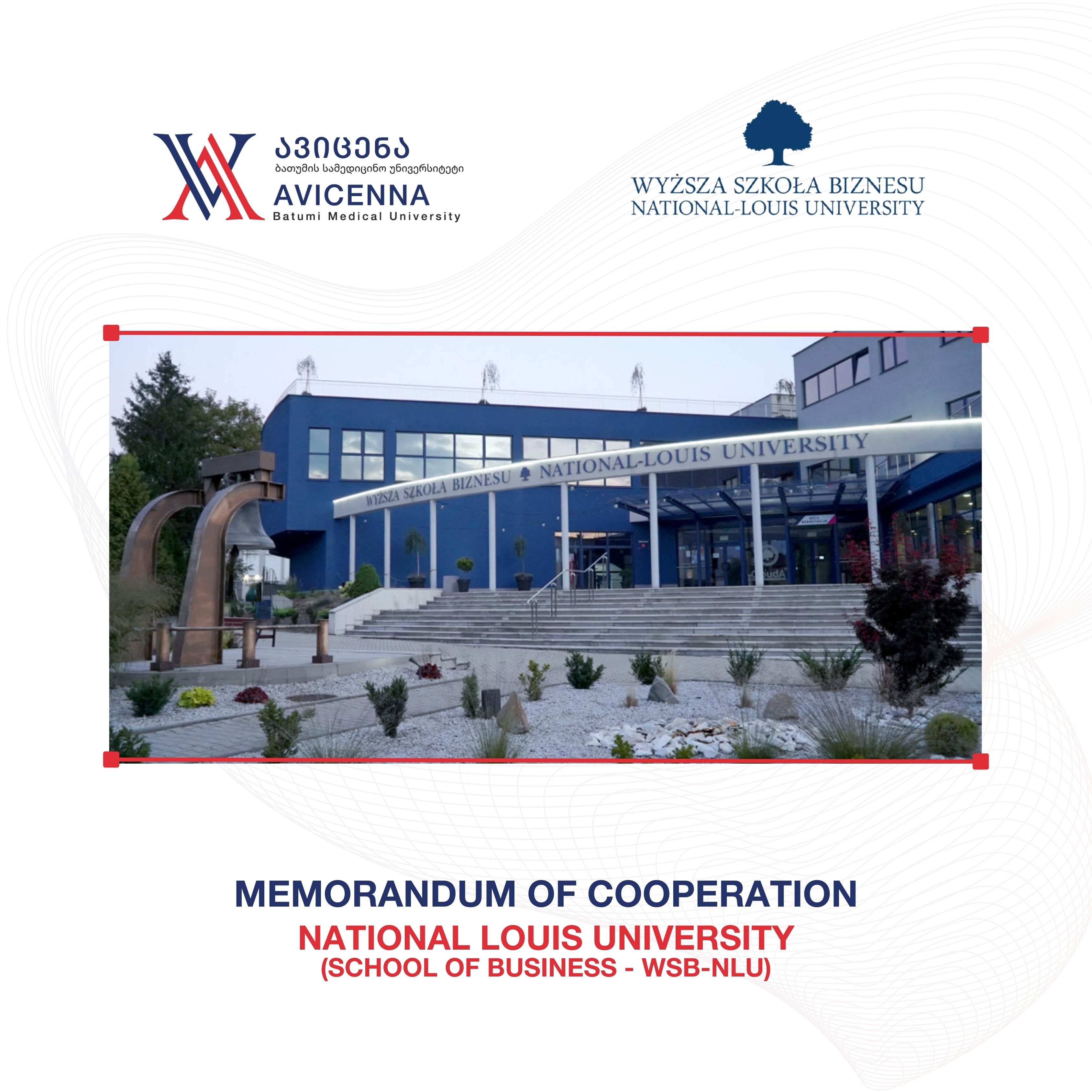  გაფორმდა ურთიერთთანამშრომლობის მემორანდუმი Wyższa Szkoła Biznesu – National-Louis University-თან.